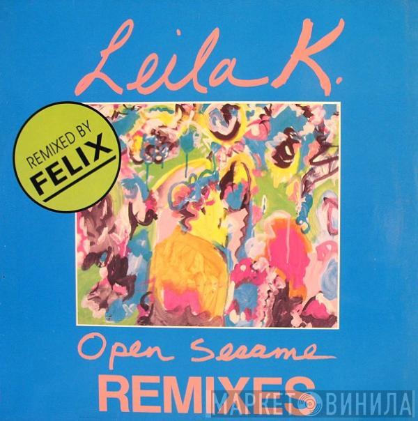  Leila K  - Open Sesame (Remixes)