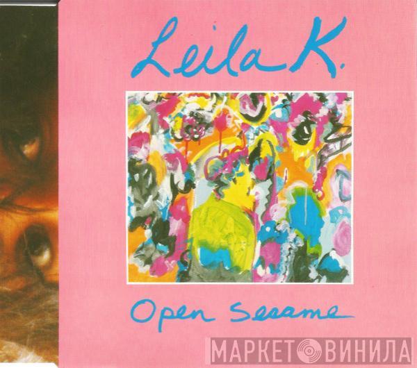  Leila K  - Open Sesame