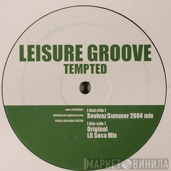 LeisureGroove - Tempted