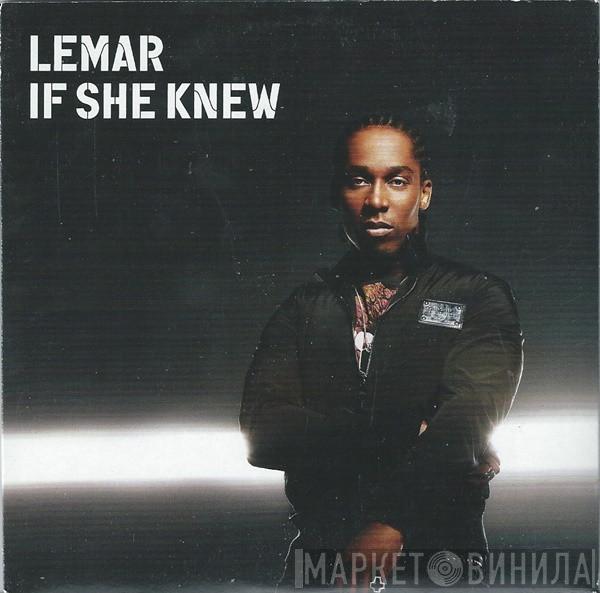 Lemar - If She Knew