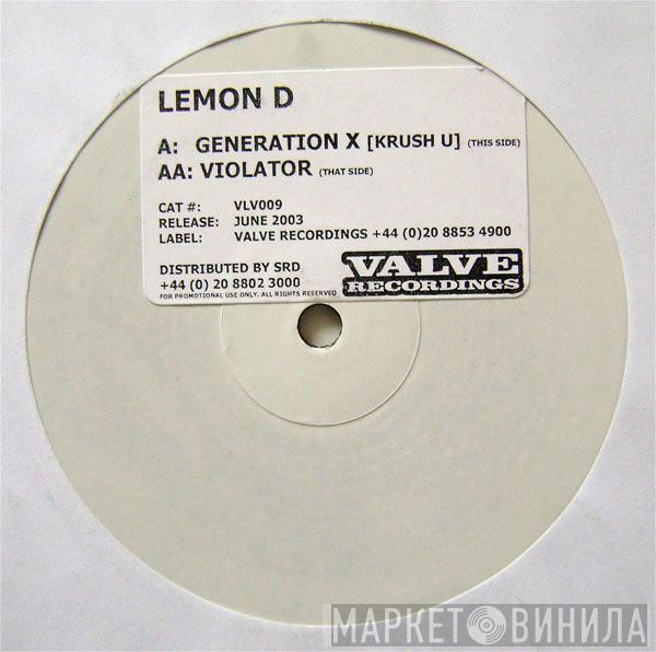 Lemon D - Generation X (Krush U) / Violator