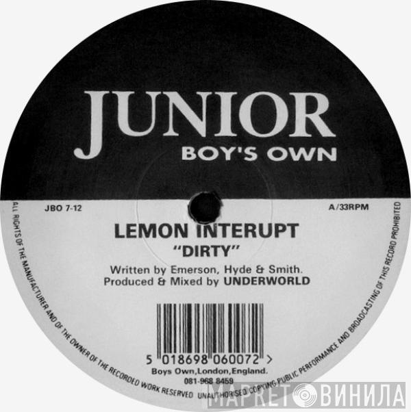 Lemon Interupt - Dirty / Minniapolis
