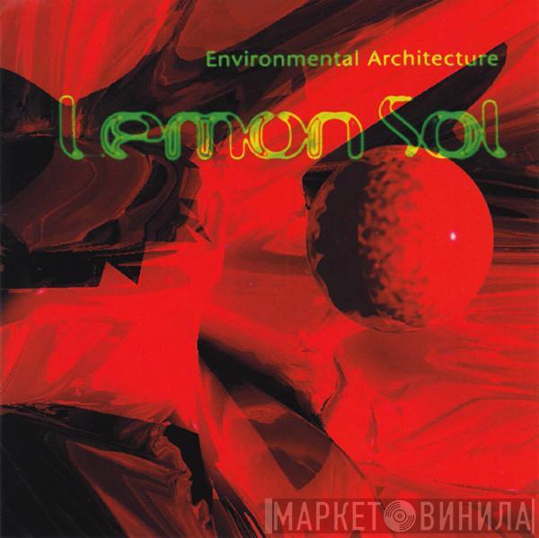  Lemon Sol  - Environmental Architecture