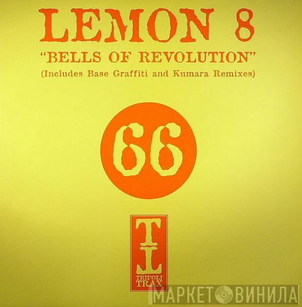 Lemon8 - Bells Of Revolution