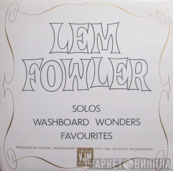 Lemuel Fowler - Solos, Washboard Wonders, Favourites