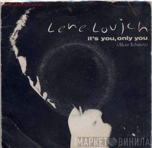  Lene Lovich  - It's You, Only You (Mein Schmerz)