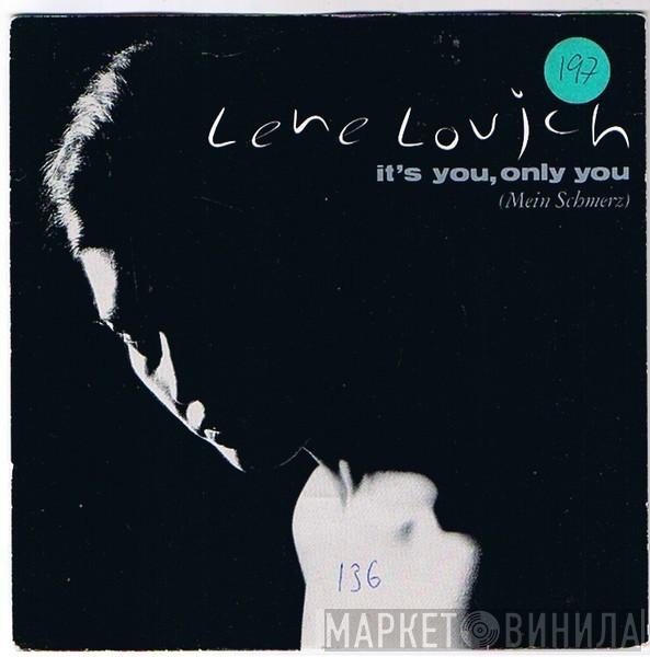  Lene Lovich  - It's You, Only You (Mein Schmerz)