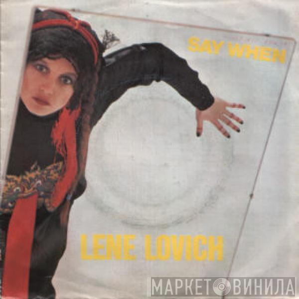  Lene Lovich  - Say When