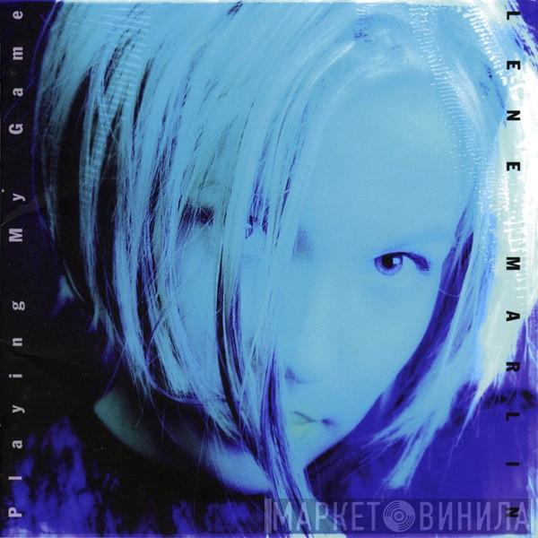 Lene Marlin  - Playing My Game