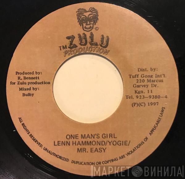 Lenn Hammond, Yogie, Mr. Easy - One Man's Girl