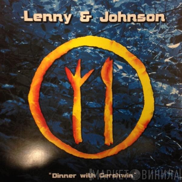 Lenny & Johnson - Dinner With Gershwin