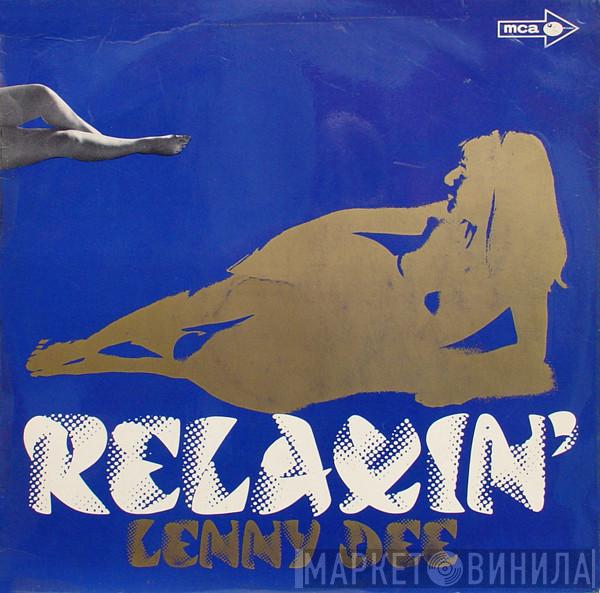 Lenny Dee  - Relaxin'