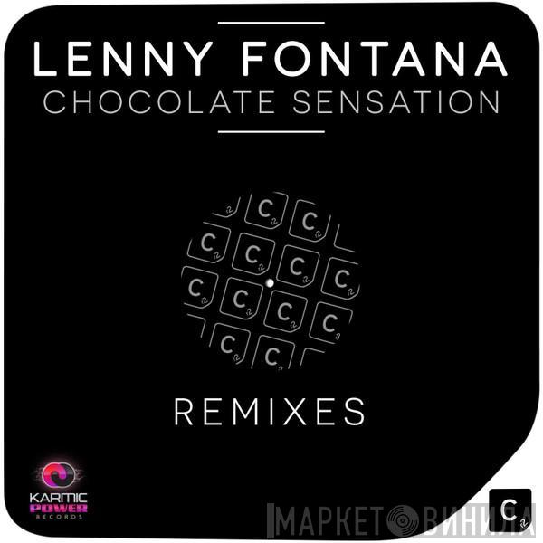  Lenny Fontana  - Chocolate Sensation Remixes