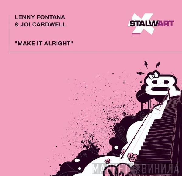 Lenny Fontana, Joi Cardwell - Make It Alright