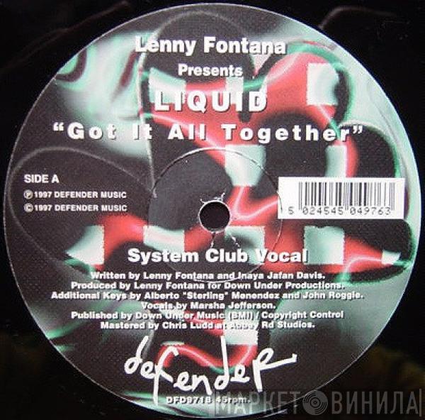 Lenny Fontana, Liquid  - Got It All Together