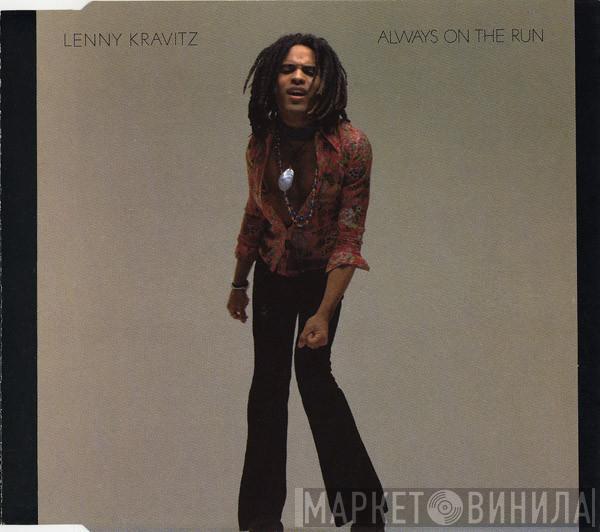  Lenny Kravitz  - Always On The Run