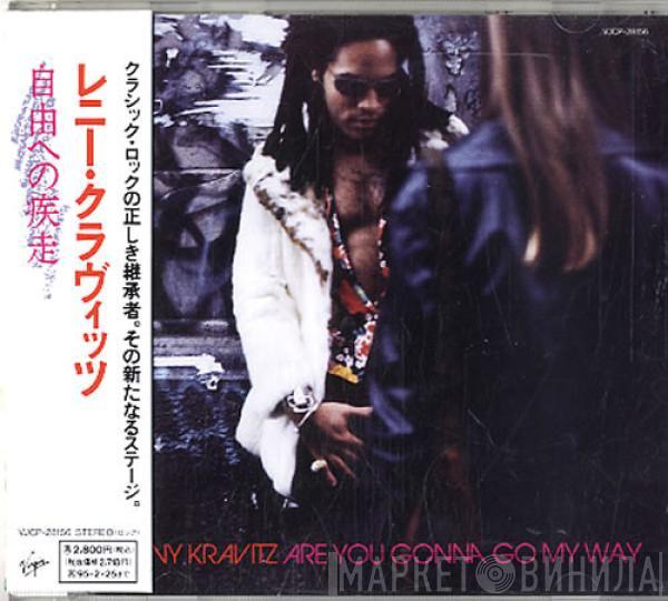  Lenny Kravitz  - Are You Gonna Go My Way