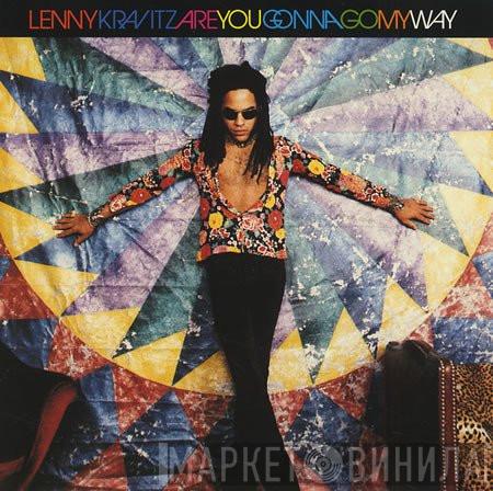  Lenny Kravitz  - Are You Gonna Go My Way