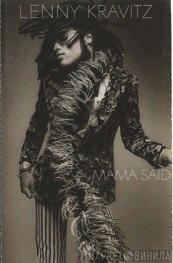  Lenny Kravitz  - Mama Said
