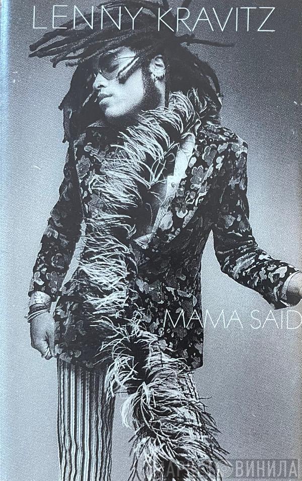  Lenny Kravitz  - Mama Said