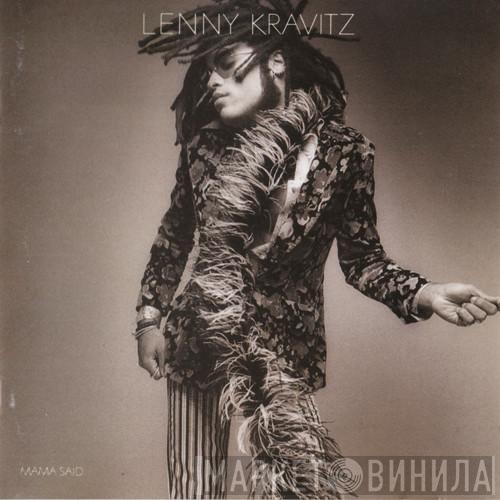  Lenny Kravitz  - Mama Said