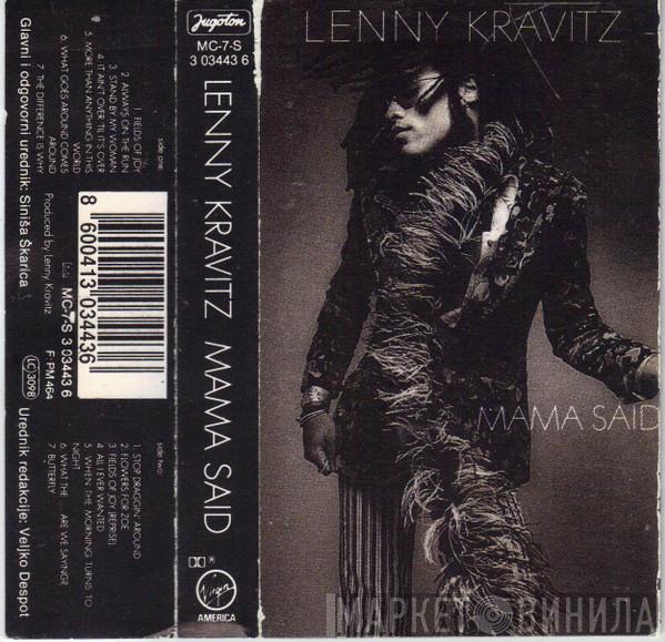  Lenny Kravitz  - Mama Said