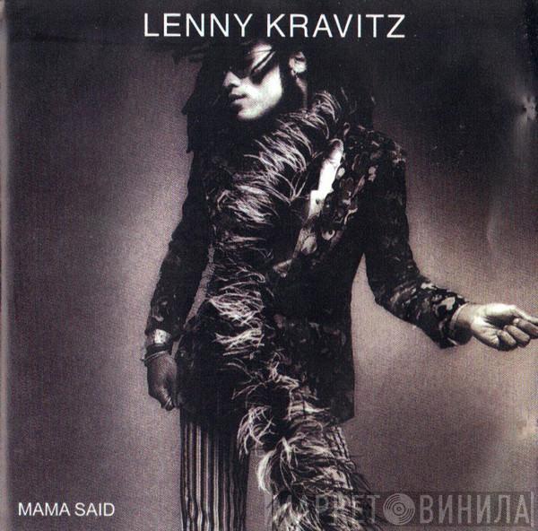  Lenny Kravitz  - Mama Said