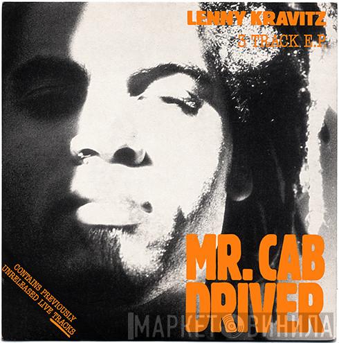 Lenny Kravitz - Mr. Cab Driver