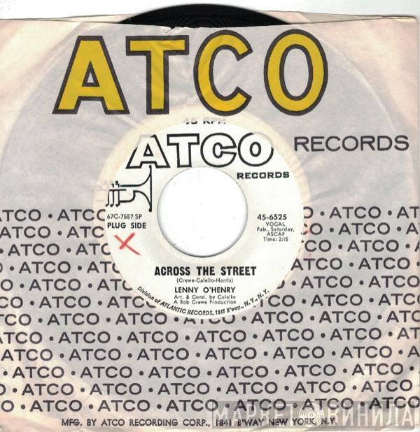  Lenny O'Henry  - Across The Street / Saturday Angel