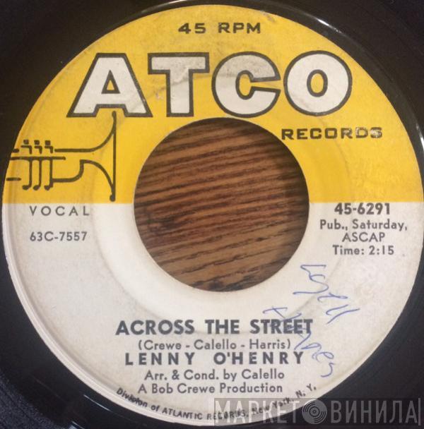  Lenny O'Henry  - Across The Street / Saturday Angel