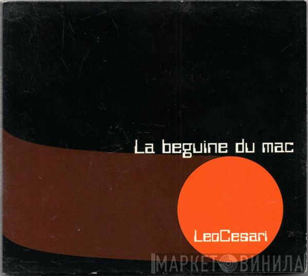  Leo Cesari  - La Beguine Du Mac