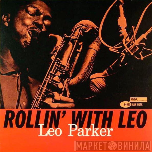  Leo Parker  - Rollin' With Leo