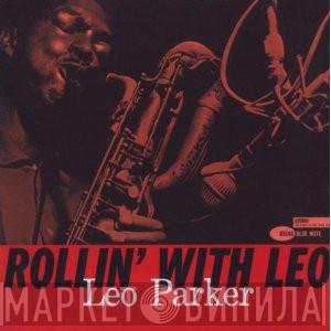  Leo Parker  - Rollin' With Leo