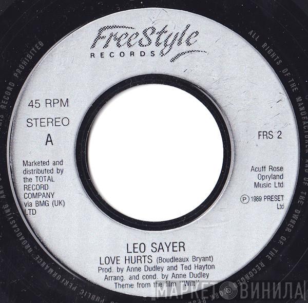 Leo Sayer, L.F.O.  - Love Hurts / Kai Shado Rock