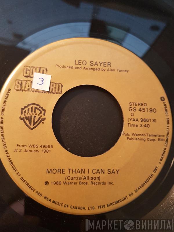  Leo Sayer  - More Than I Can Say / Living In A Fantasy