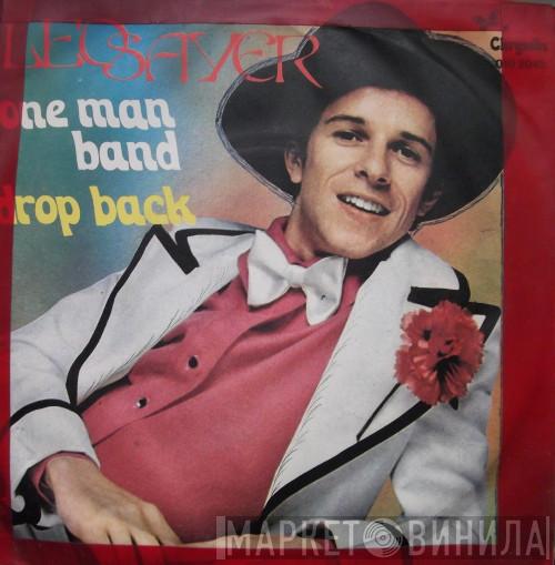  Leo Sayer  - One Man Band / Drop Back