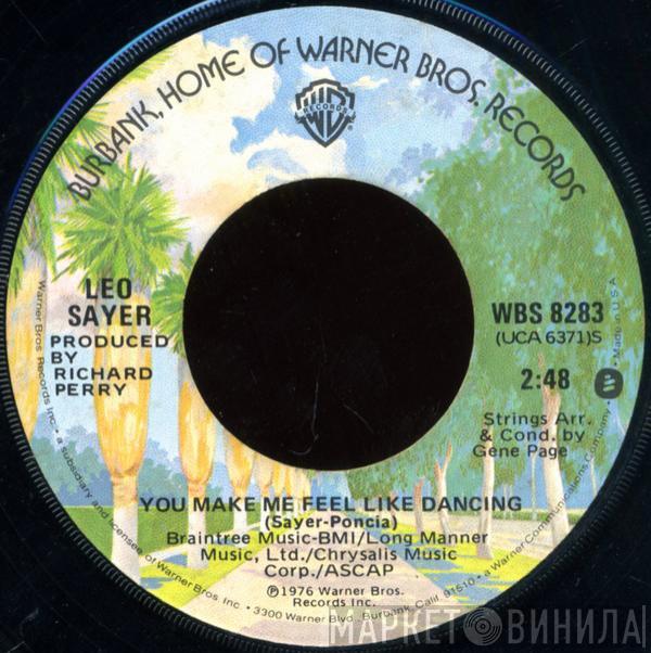  Leo Sayer  - You Make Me Feel Like Dancing / Magdalena