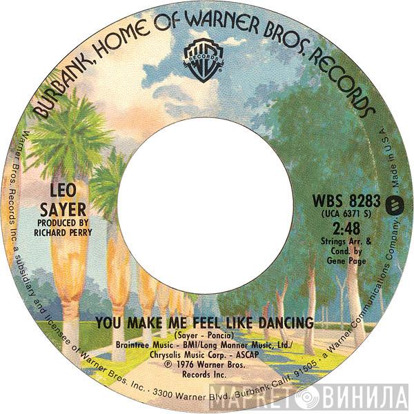  Leo Sayer  - You Make Me Feel Like Dancing / Magdalena