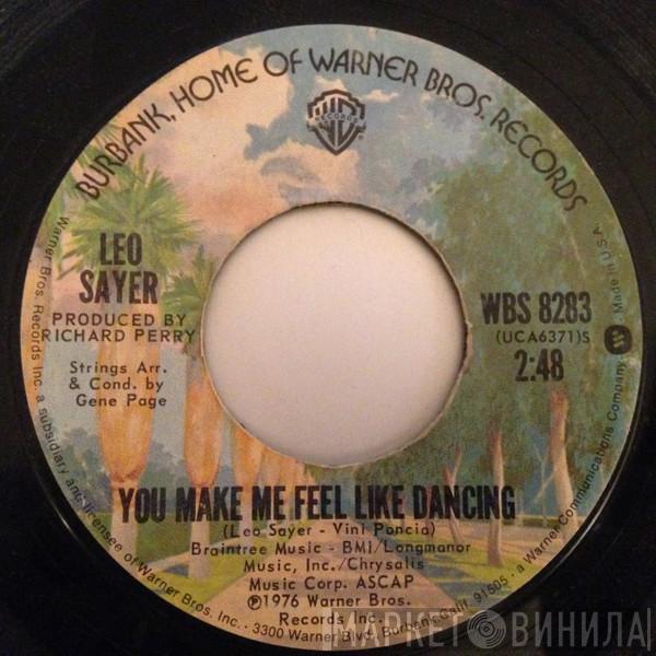  Leo Sayer  - You Make Me Feel Like Dancing / Magdalena