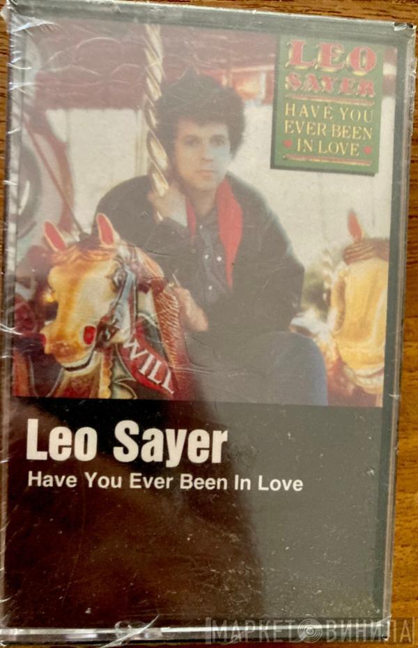  Leo Sayer  - Have You Ever Been In Love