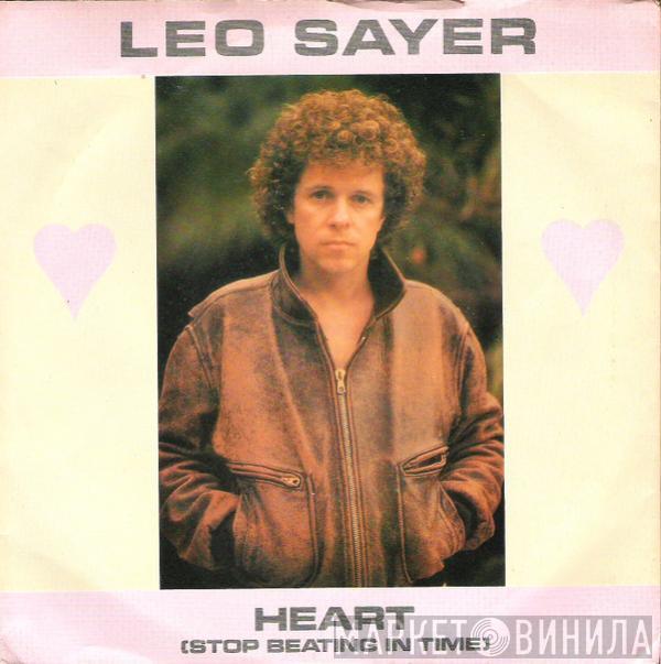  Leo Sayer  - Heart (Stop Beating In Time)