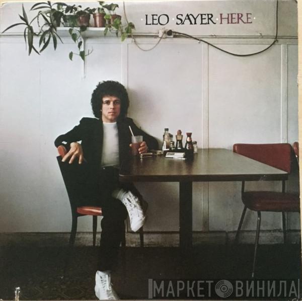  Leo Sayer  - Here