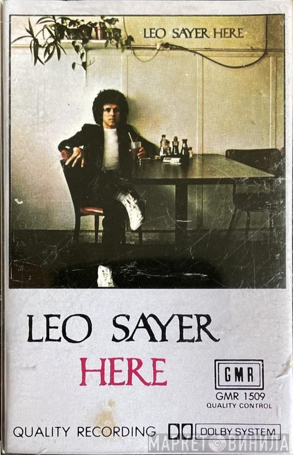  Leo Sayer  - Here
