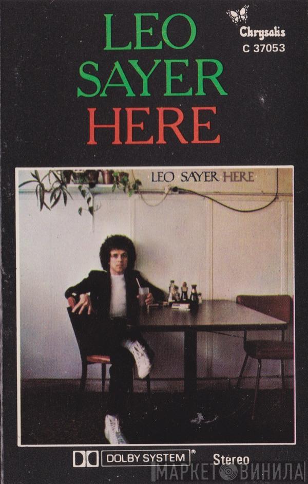  Leo Sayer  - Here