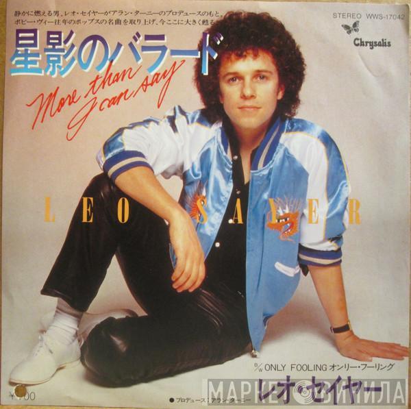  Leo Sayer  - More Than I Can Say