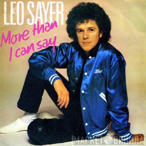 Leo Sayer - More Than I Can Say