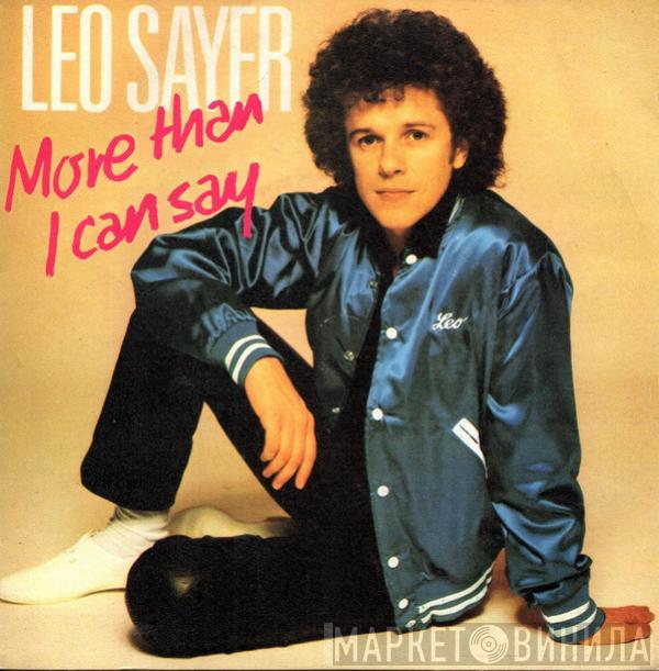  Leo Sayer  - More Than I Can Say