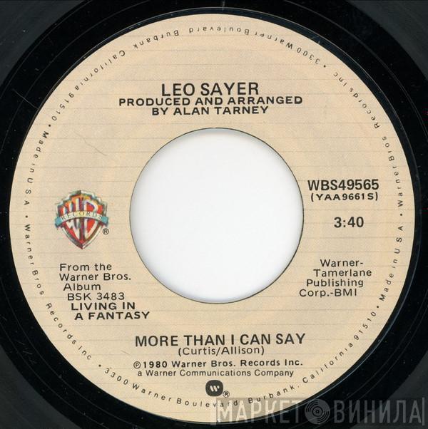  Leo Sayer  - More Than I Can Say