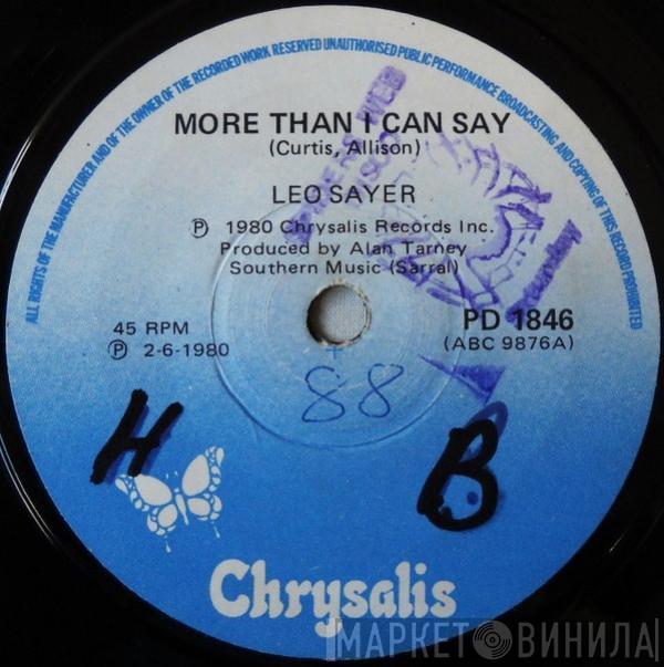  Leo Sayer  - More Than I Can Say