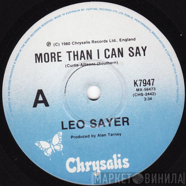  Leo Sayer  - More Than I Can Say